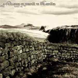 A Challenge Of Honour / Praetorio - Hadrian's Wall FLAC