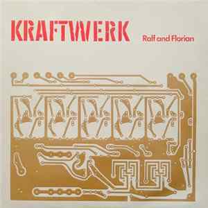 Kraftwerk - Ralf And Florian FLAC