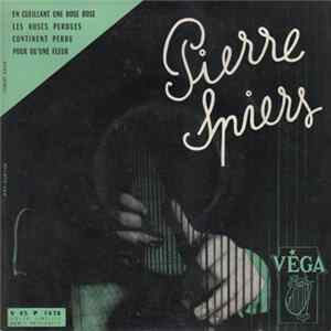 Pierre Spiers - En Cueillant Une Rose Rose FLAC