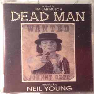 Neil Young - Dead Man FLAC