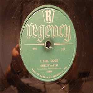 Shirley And Lee - I Feel Good / Now That It's Over FLAC