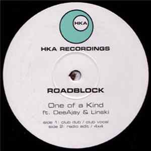 RoadBlock Ft. DeeAjay & Linski - One Of A Kind FLAC