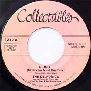 The Delfonics - Didn't I (Blow Your Mind This Time) / I Gave To You FLAC