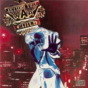 Jethro Tull - War Child FLAC