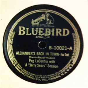 Peg LaCentra With Jerry Sears - Alexander's Back In Town / Noodlin' FLAC