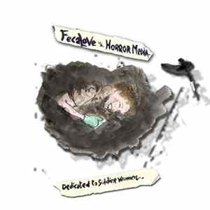 Fecalove vs. Horror Media - Dedicated To Soldier Women FLAC
