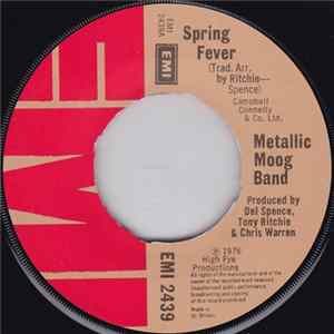 The Metallic Moog Band - Spring Fever / In The Winter Past FLAC