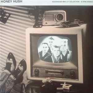 Honey Hush - Rockhouse Mini LP Collection FLAC