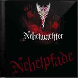 Nebelwächter - Nebelpfade FLAC