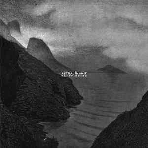 Astral & Shit - Pathfinding FLAC