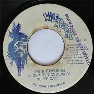 Jr. Demus / Nicodemus / Super Cat - Cabin Stabbing FLAC