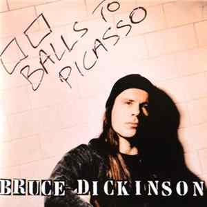 Bruce Dickinson - Balls To Picasso FLAC