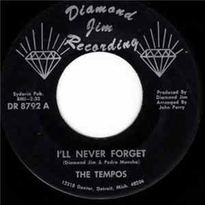 The Tempos - I'll Never Forget FLAC