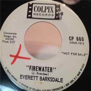 Everett Barksdale - Firewater FLAC