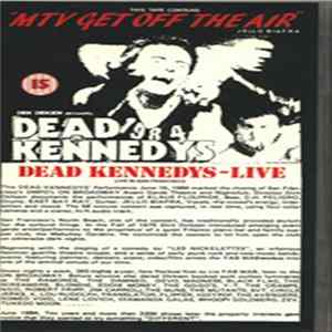 Dead Kennedys - Live In San Francisco FLAC