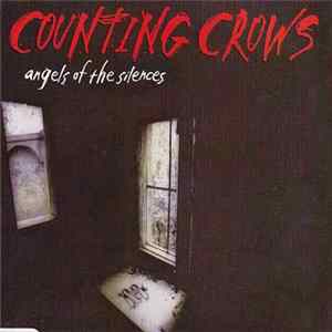 Counting Crows - Angels Of The Silences FLAC