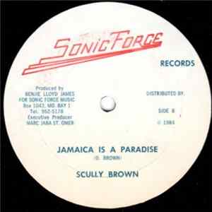 Scully Brown - Arguement / Jamaica Is A Paradise FLAC