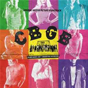 Various - CBGB (Original Motion Picture Soundtrack) FLAC