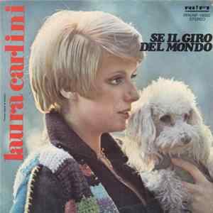 Laura Carlini - Se Il Giro Del Mondo / Intimità FLAC