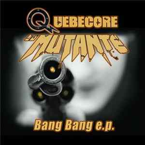 DJ Mutante - Bang Bang E.P. FLAC