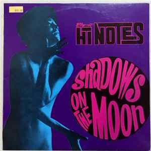 The New Hi-Notes - Shadows On The Moon FLAC