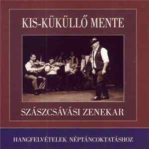 Szászcsávási Zenekar - Kis-Küküllő Mente FLAC