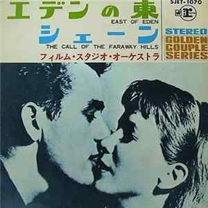 The Film Studio Orchestra - East Of Eden / The Call Of The Faraway Hills FLAC