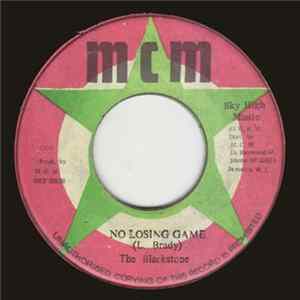 The Blackstone - No Losing Game FLAC