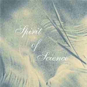 Spirit Of Science - Spirit Of Science FLAC