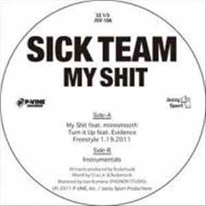Sick Team - My Shit FLAC