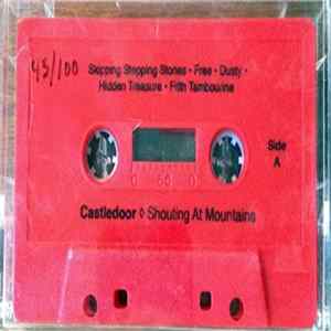 Castledoor - Shouting At Mountains FLAC