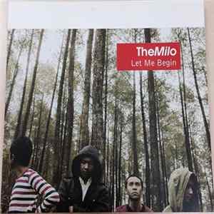 The Milo - Let Me Begin FLAC