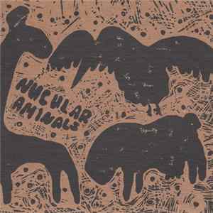 Nucular Aminals - Nucular Aminals FLAC