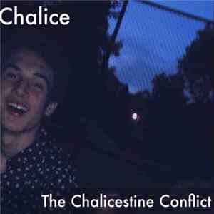 Chalice - Chalicestine Conflict FLAC
