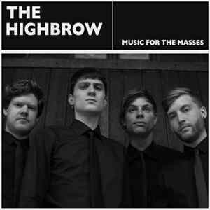 The Highbrow - Music For The Masses FLAC