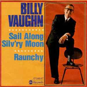 Billy Vaughn - Sail Along Silv'ry Moon FLAC