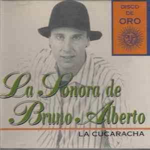 La Sonora De Bruno Alberto - La Cucaracha FLAC