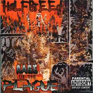 Halfbreed - Rage Of The Plague FLAC