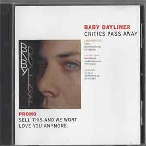Baby Dayliner - Critics Pass Away FLAC