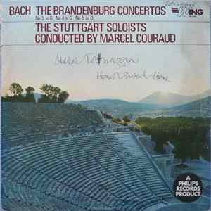 Bach, Stuttgart Soloists, Marcel Couraud - The Brandenburg Concertos FLAC