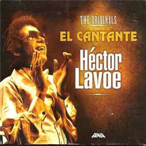Héctor Lavoe - El Cantante: The Originals FLAC
