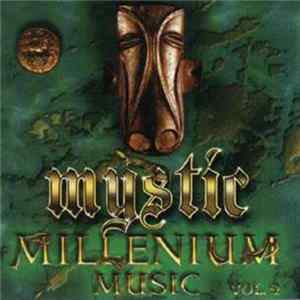 Various - Mystic Millenium Music Vol. 2 FLAC