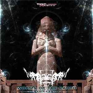 Worms Of The Earth - Sekhem-A-Kheftiu FLAC