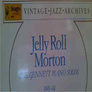 Jelly Roll Morton - The Gennett Piano Solos 1923~24 FLAC