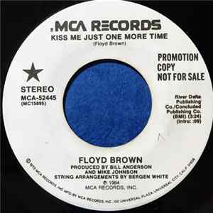 Floyd Brown - Kiss Me Just One More Time FLAC