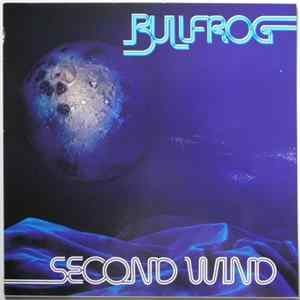 Bullfrog - Second Wind FLAC