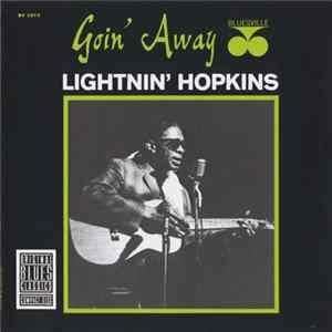 Lightnin' Hopkins - Goin' Away FLAC