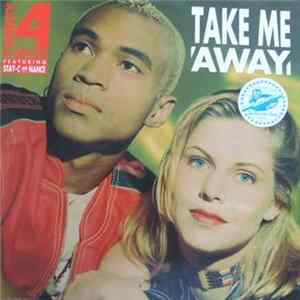 Twenty 4 Seven Featuring Stay-C And Nance - Take Me Away FLAC