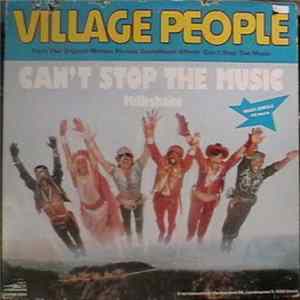 Village People - Can't Stop The Music FLAC
