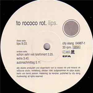 To Rococo Rot - Lips FLAC